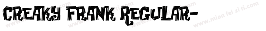 Creaky Frank Regular字体转换